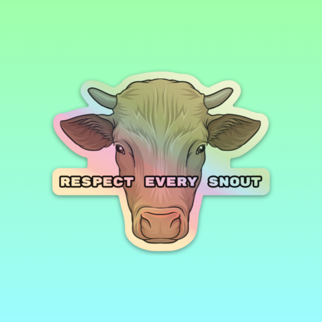 Respect Every Snout Cow, Holographic Sticker